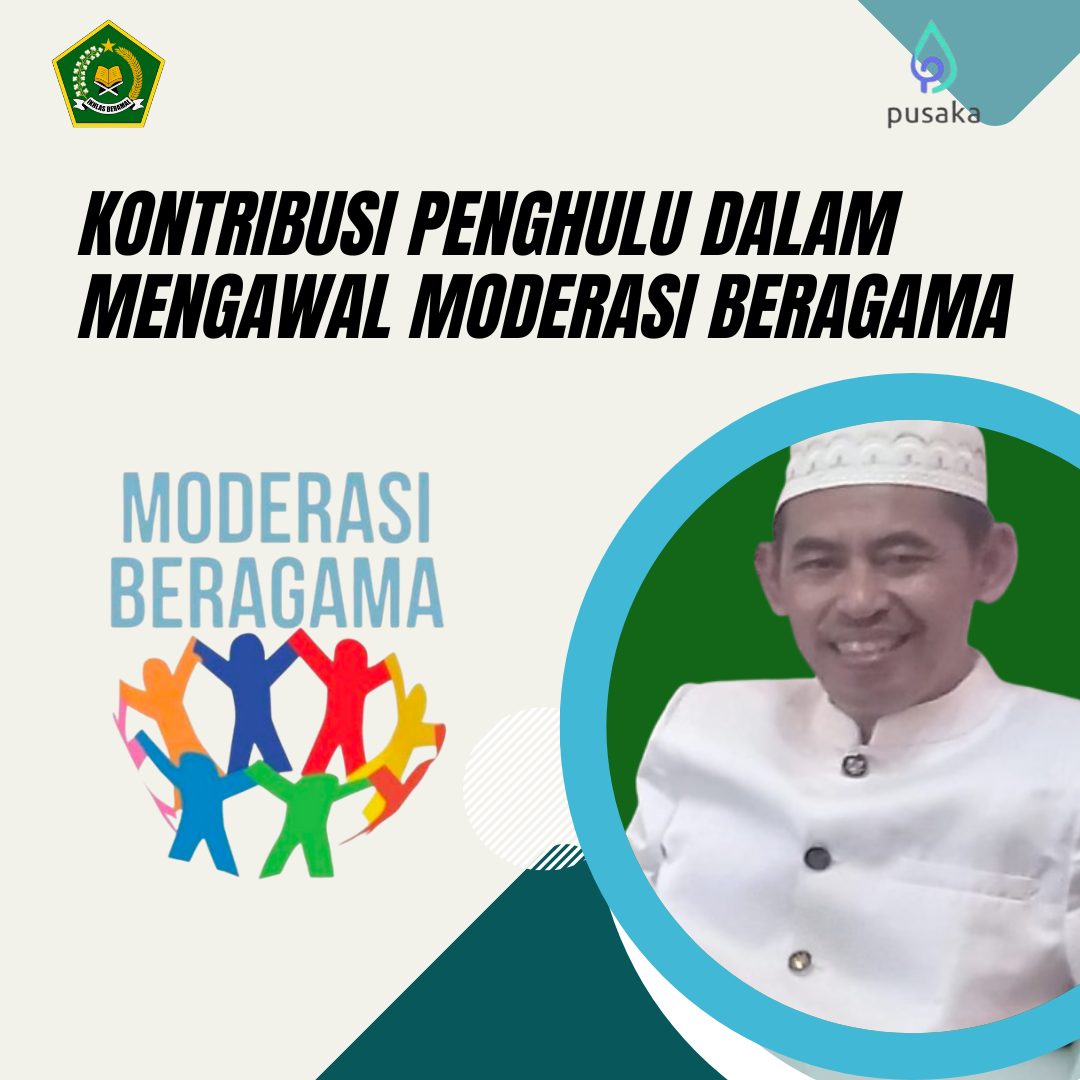 Kontribusi Penghulu dalam Mengawal Moderasi Beragama 