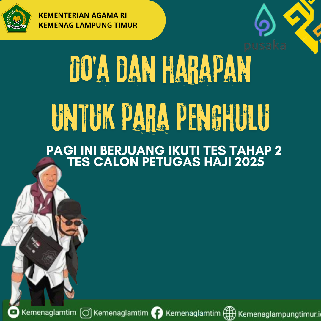 Doa dan Harapan untuk Penghulu: Berjuang Demi Menjadi Pelayan Jamaah Haji 2025 
