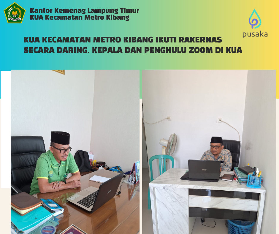 Kepala dan Penghulu KUA Metro Kibang Ikuti Rakernas virtual di Kantor
