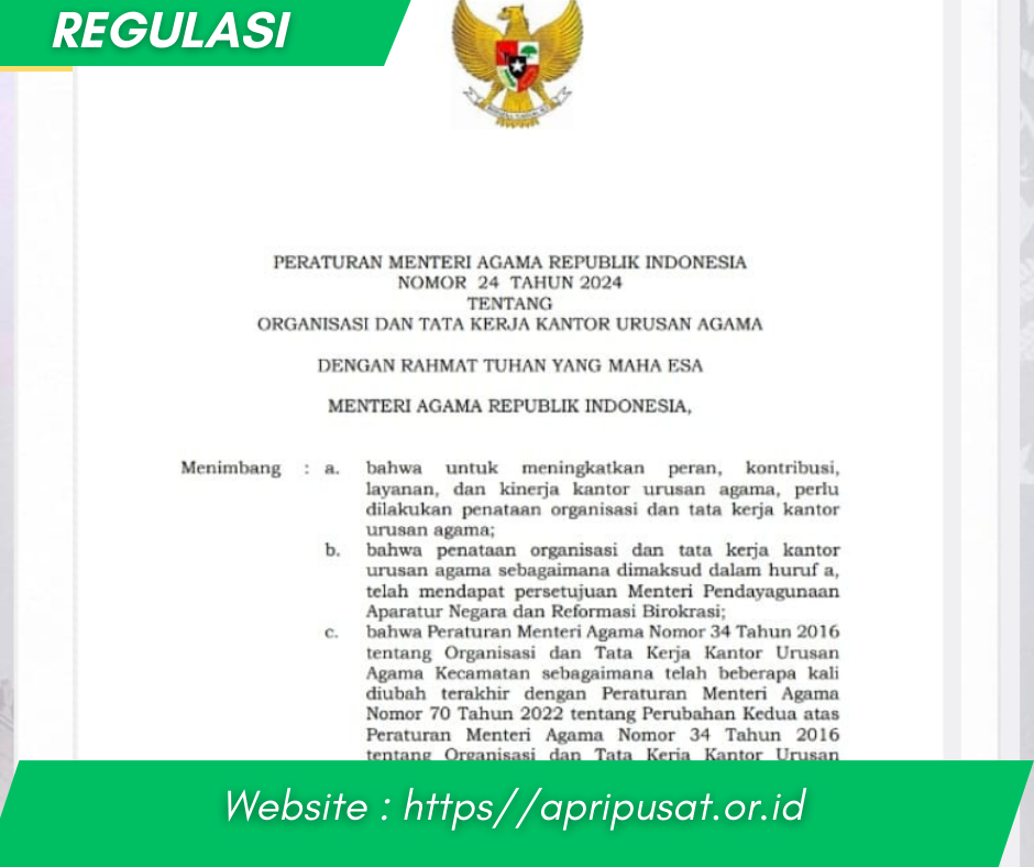 PERATURAN MENTERI AGAMA REPUBLIK INDONESIA  NOMOR 24 TAHUN 2024  TENTANG ORGANISASI DAN TATA KERJA KANTOR URUSAN AGAMA