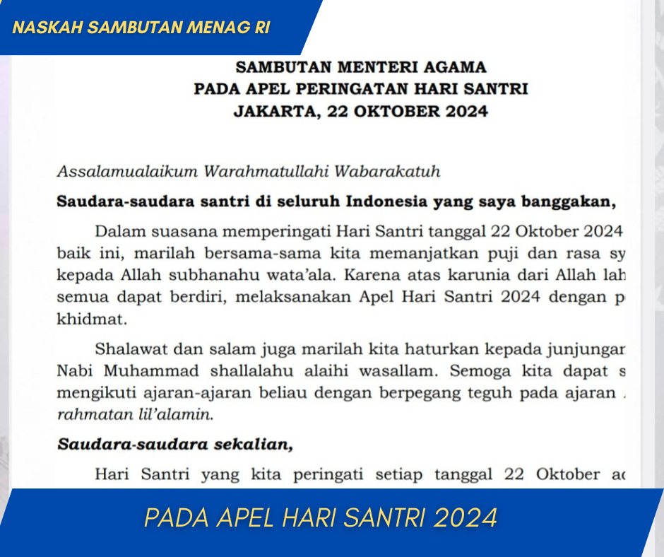 NASKAH SAMBUTAN MENTERI AGAMA RI PADA APEL HARI SANTRI 2024