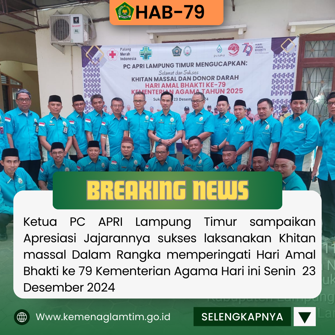 Hari Amal Bhakti ke-79: PC APRI Lampung Timur Sukses Laksanakan Khitan Massal, Ketua Sampaikan Apresiasi 