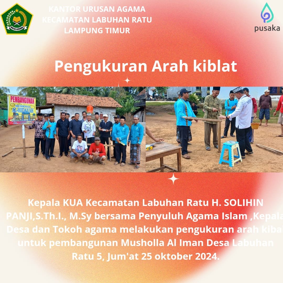 Kepala KUA Kecamatan Labuhan Ratu Lakukan Pengukuran Arah Kiblat di Desa Labuhan Ratu 5