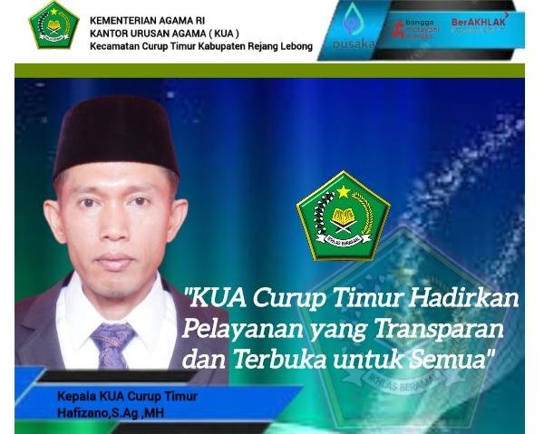 KUA Curup Timur Hadirkan Pelayanan yang Transparan dan Terbuka untuk Semua