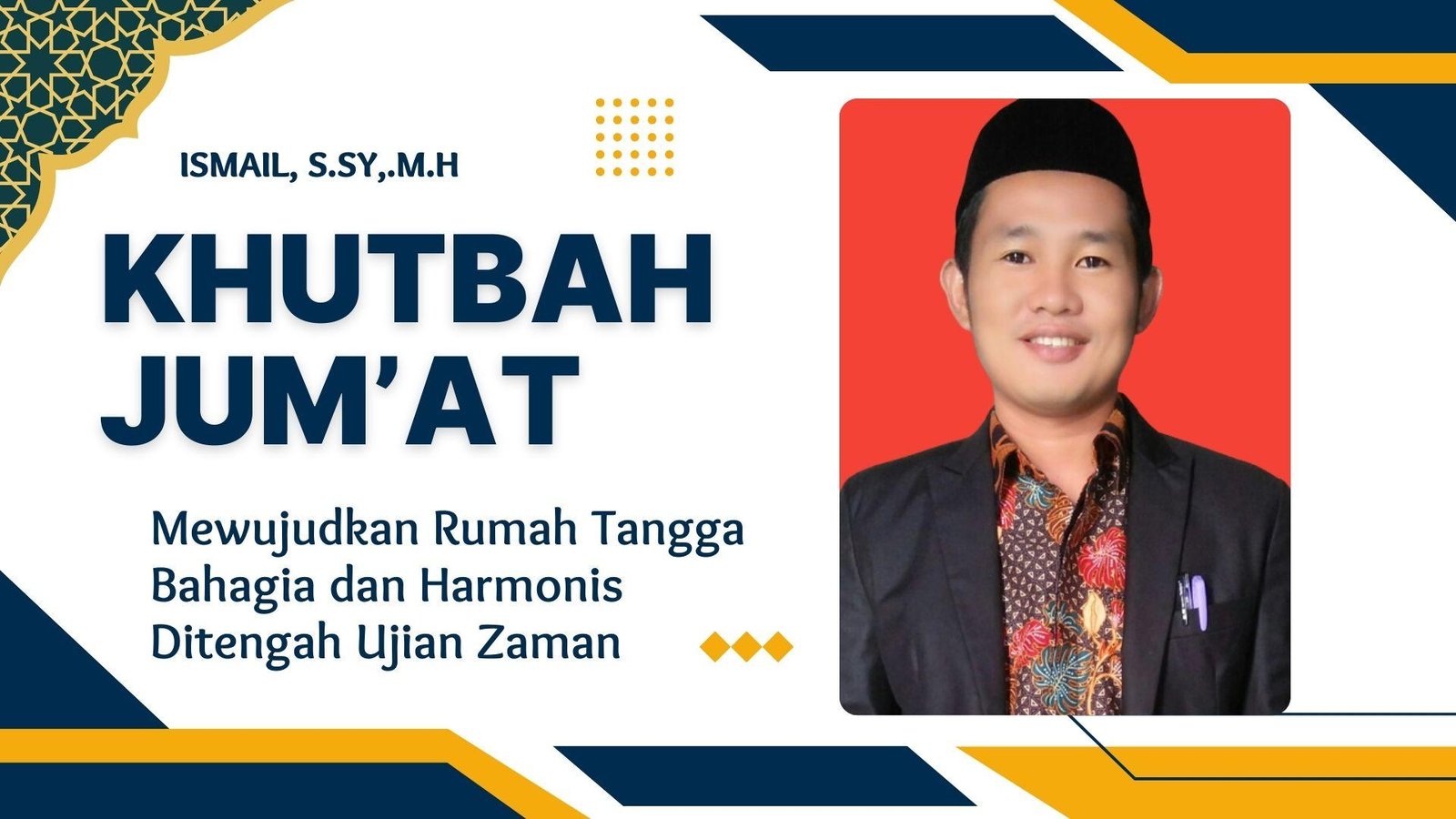 Mewujudkan Rumah Tangga Bahagia dan Harmonis Ditengah Ujian Zaman