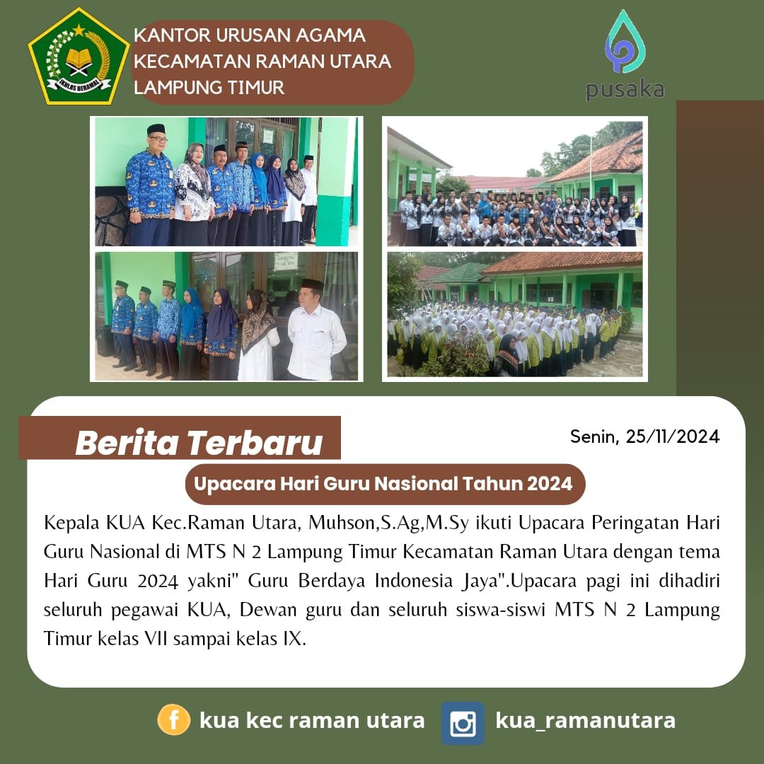 Kepala KUA Raman Utara, Muhson, S.Ag., M.Sy., Ikuti Upacara Hari Guru Nasional di MTs N 2 Lampung Timur